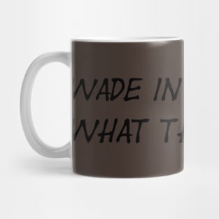 Wade In The Muck WTF Mug